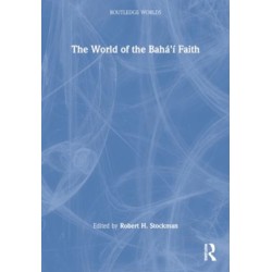 The World of the Baha'i Faith