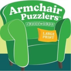 Armchair Puzzlers: Large Print Crosswords