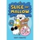 Slice of Mallow Vol. 1: Volume 1