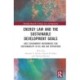 Energy Law and the Sustainable Development Goals: Host Government Instruments for Sustainability in Oil and Gas Operations