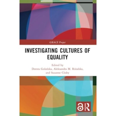 Investigating Cultures of Equality
