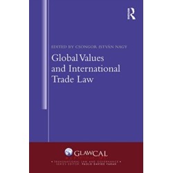 Global Values and International Trade Law