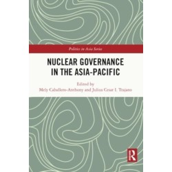 Nuclear Governance in the Asia-Pacific