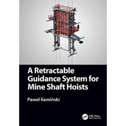 A Retractable Guidance System for Mine Shaft Hoists