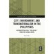 City, Environment, and Transnationalism in the Philippines: Reconceptualizing “the Social” from the Global South