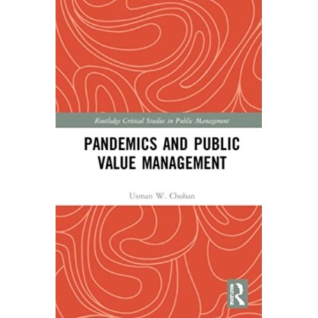 Pandemics and Public Value Management