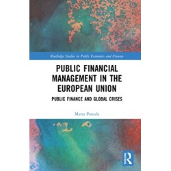 Public Financial Management in the European Union: Public Finance and Global Crises