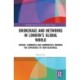 Brokerage and Networks in London’s Global World: Kinship, Commerce and Communities through the experience of John Blackwell