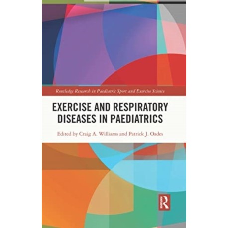 Exercise and Respiratory Diseases in Paediatrics
