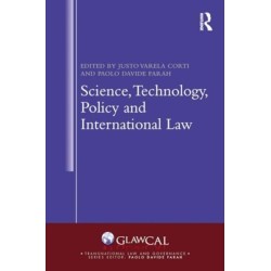 Science, Technology, Policy and International Law
