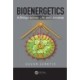 Bioenergetics: A Bridge across Life and Universe