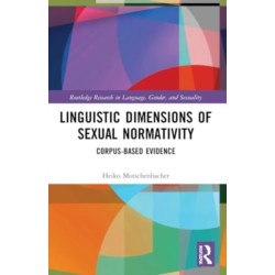 Linguistic Dimensions of Sexual Normativity: Corpus-Based Evidence