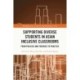 Supporting Diverse Students in Asian Inclusive Classrooms: From Policies and Theories to Practice