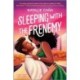 Sleeping with the Frenemy: A Novel