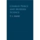 Charles Peirce and Modern Science
