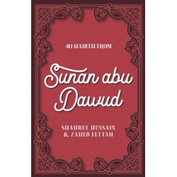 40 Hadith from Sunan abu Dawud