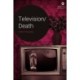Television/Death