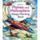 Planes and Helicopters Magic Painting Book