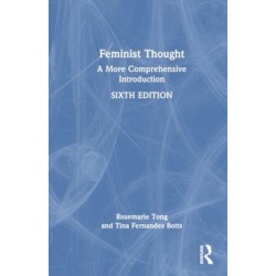 Feminist Thought: A More Comprehensive Introduction