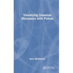 Visualizing Quantum Mechanics with Python