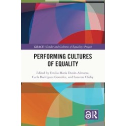 Performing Cultures of Equality
