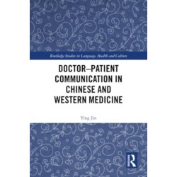 Doctor–patient Communication in Chinese and Western Medicine