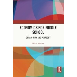Economics for Middle School: Curriculum and Pedagogy