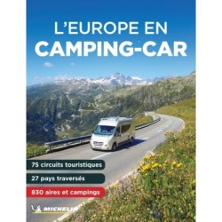 L' Europe en Camping Car 2024 - Michelin Camping Guide