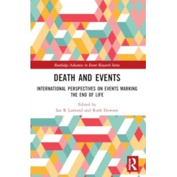 Death and Events: International Perspectives on Events Marking the End of Life