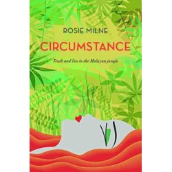 Circumstance: Truth and lies in the Malayan jungle