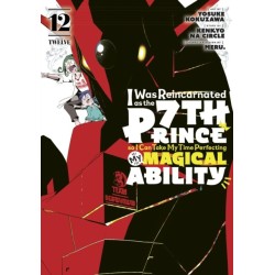 I Was Reincarnated as the 7th Prince so I Can Take My Time Perfecting My Magical Ability 12