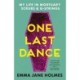 One Last Dance: My Life in Mortuary Scrubs and G-strings