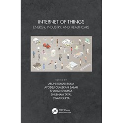 Internet of Things: Energy, Industry, and Healthcare
