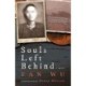 Souls Left Behind: A WW1 Chinese Labour Corps Novel
