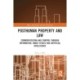 Posthuman Property and Law: Commodification and Control through Information, Smart Spaces and Artificial Intelligence