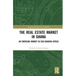 The Real Estate Market in Ghana: An Emerging Market in Sub-Saharan Africa