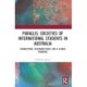 Parallel Societies of International Students in Australia: Connections, Disconnections, and a Global Pandemic
