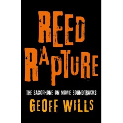 Reed Rapture: The Saxophone on Movie Soundtracks