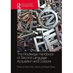 The Routledge Handbook of Second Language Acquisition and Corpora