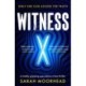 Witness X: A totally gripping speculative crime thriller