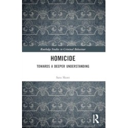 Homicide: Towards a Deeper Understanding