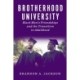 Brotherhood University: Black Men's Friendships and the Transition to Adulthood