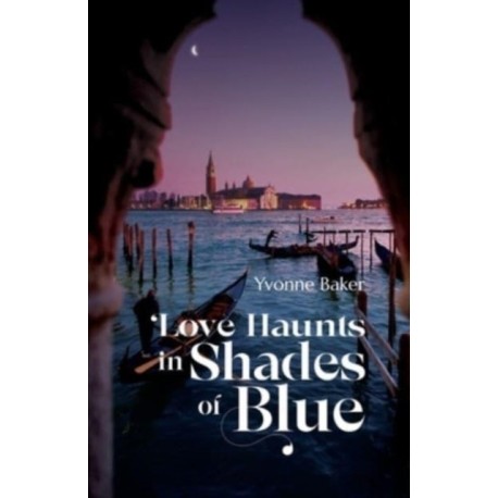 Love Haunts in Shades of Blue