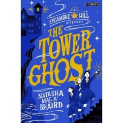 The Tower Ghost: A Sycamore Hill Mystery