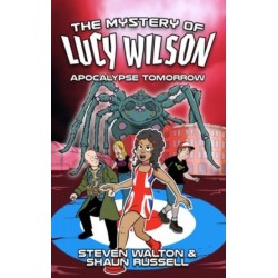 The Mystery of Lucy Wilson: Apocalypse Tomorrow