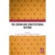 The Crown and Constitutional Reform