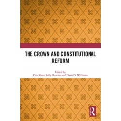 The Crown and Constitutional Reform