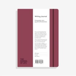 The School of Life Writing Journal - Burgundy: Find greater calm, joy and self-awareness