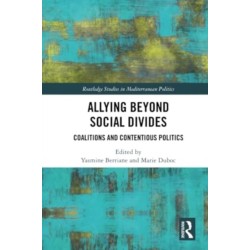 Allying beyond Social Divides: Coalitions and Contentious Politics