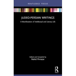 Judeo-Persian Writings: A Manifestation of Intellectual and Literary Life